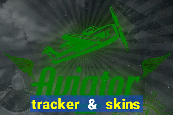 tracker & skins for fortnite
